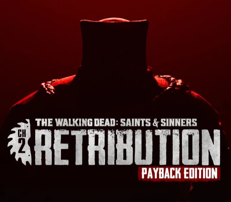 Okładka gry The Walking Dead: Saints & Sinners - Chapter 2: Retribution - Payback Edition