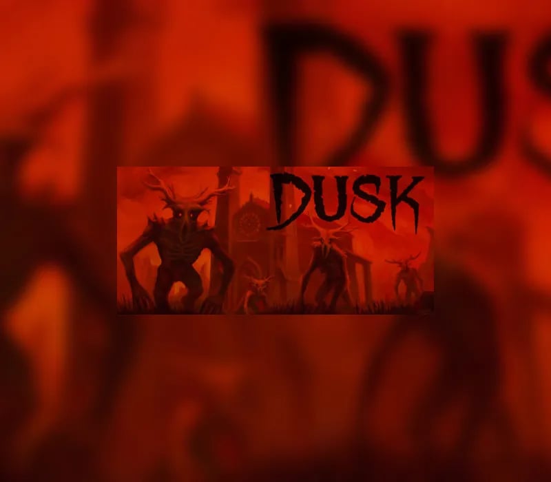 Okładka gry DUSK STEAM KLUCZ