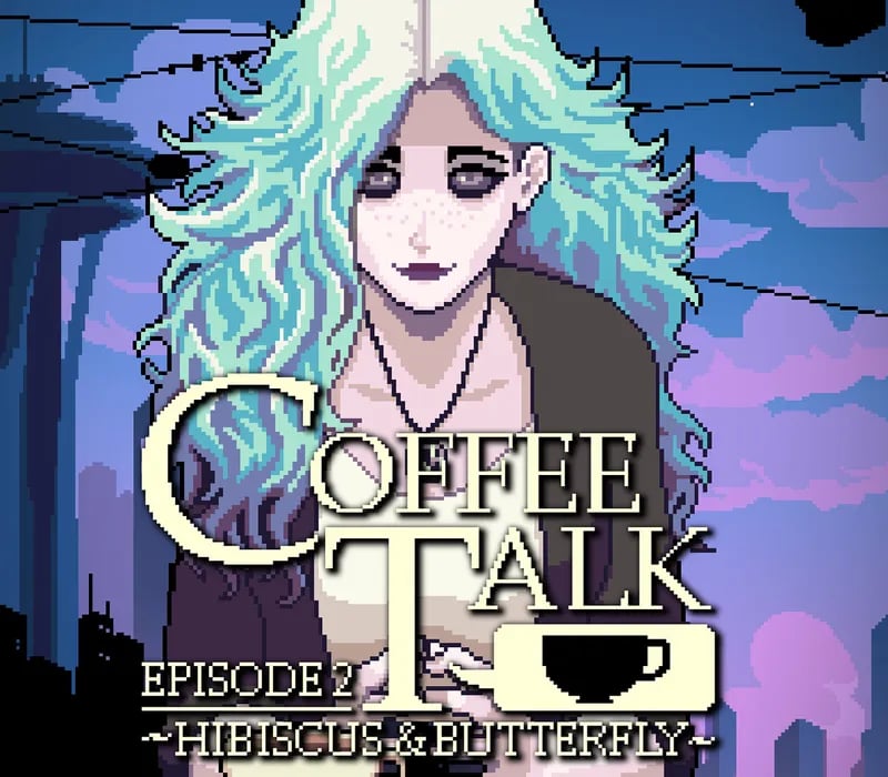 Okładka gry Coffee Talk Episode 2: Hibiscus & Butterfly STEAM KLUCZ