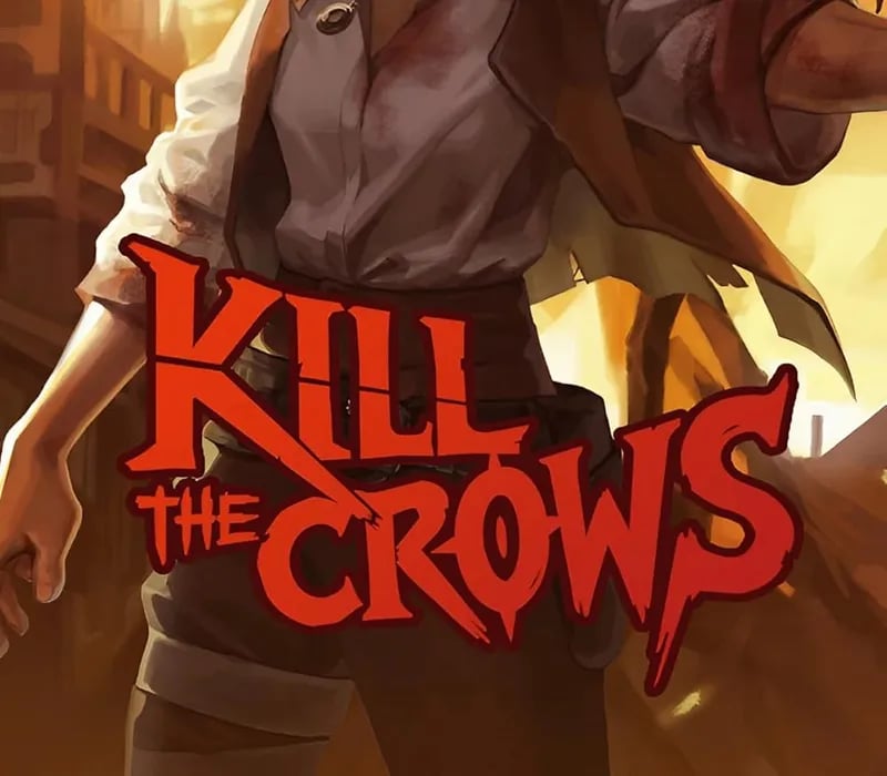 Okładka gry Kill The Crows (valid until December 2026)